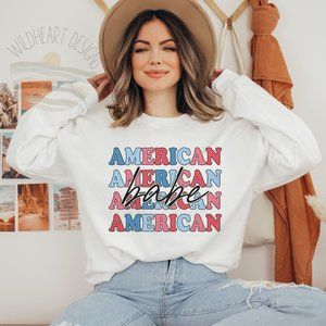 American Babe 4th Of July Sweatshirt Pullover Sweatshirt